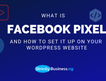 What Is Facebook Pixel And How To Set It Up On Your WordPress Website